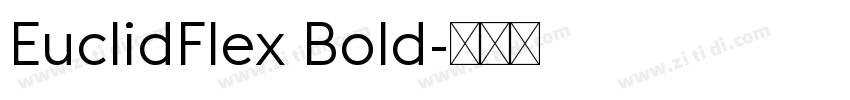 EuclidFlex Bold字体转换